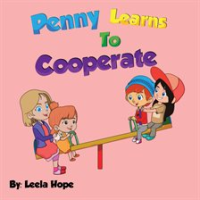 Penny Learns To Cooperate by Hope, Leela